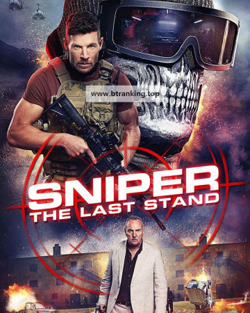 스나이퍼: 최후의 전쟁 Sniper The Last Stand (2025) [1080p] [WEBRip] [x265] [10bit] [5.1] [YTS.MX]