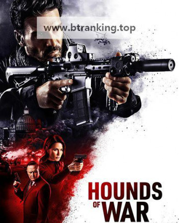 전쟁의 사냥개 Hounds.Of.War.2024.1080p.AMZN.WEB-DL.DDP5.1.H264-FHC